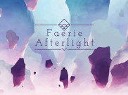 'Faerie Afterlight', Game Metroidvania Buatan Anak Indonesia