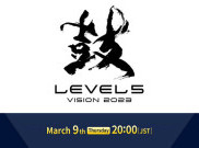 Level-5 Vision Siap Digelar pada 9 Maret 2023