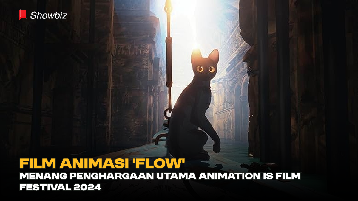 Film Animasi 'Flow' Menang Penghargaan Utama Animation Is Film Festival 2024