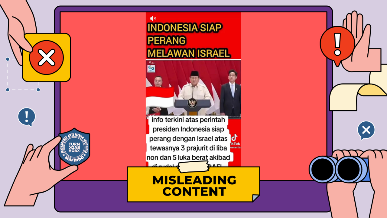 [HOAKS atau FAKTA]: 3 Prajurit TNI Tewas, Prabowo Nyatakan Perang Terhadap Israel!