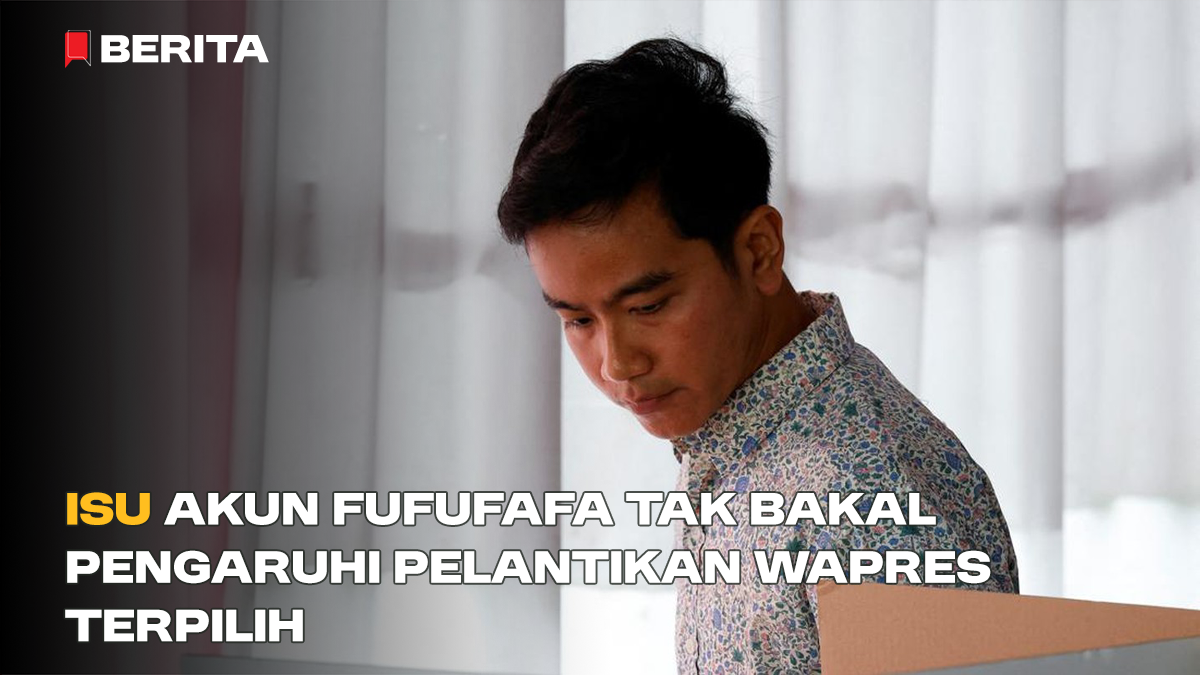 Isu Akun Fufufafa Tak Bakal Pengaruhi Pelantikan Wapres Terpilih