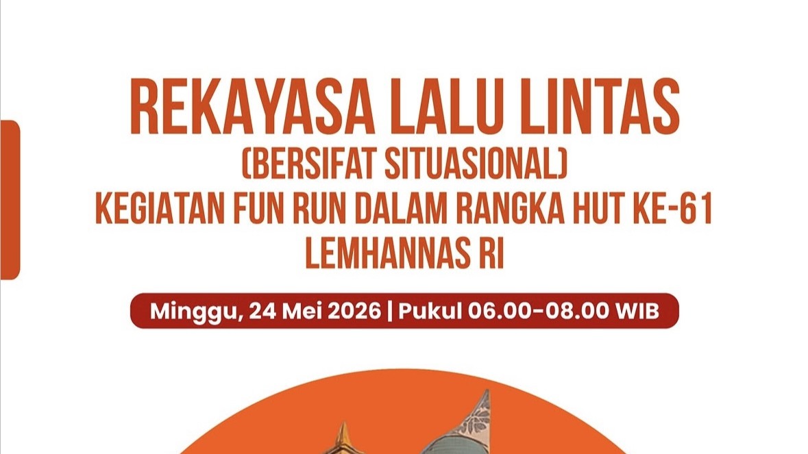 Ada Rekayasa Lalin di Jakarta 24 Mei 2026, ini Daftar Jalan yang Ditutup saat Lemhannas Fun Run