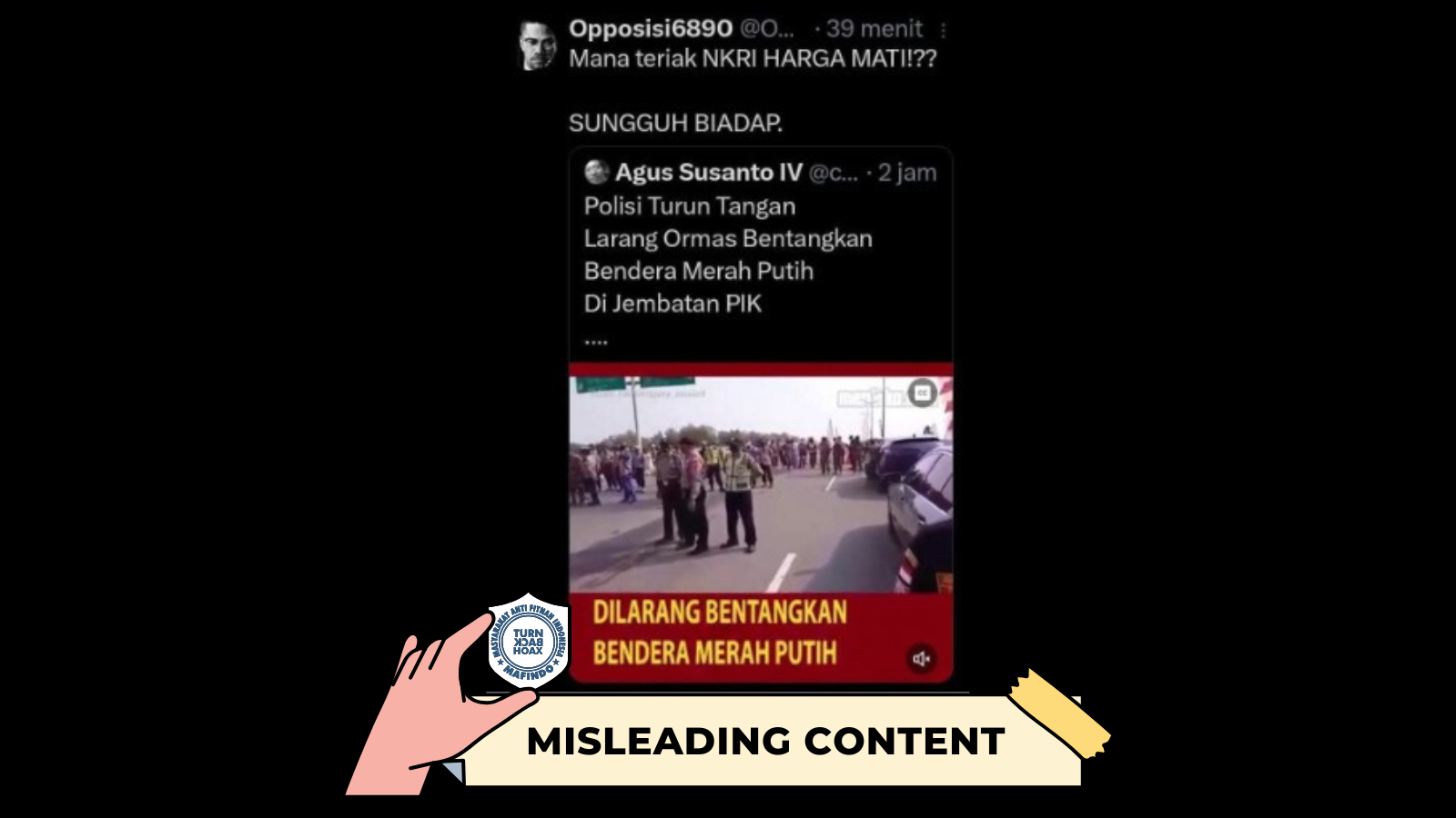 [HOAKS atau FAKTA]: Ormas Dilarang Bentangkan Bendera Merah Putih di PIK