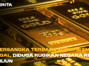 7 Tersangka Terbaru Korupsi Emas Ilegal, Diduga Rugikan Negara Rp 1 Triliun