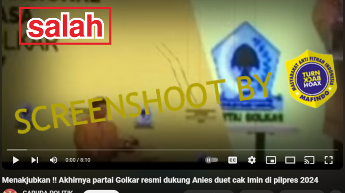 [HOAKS atau FAKTA]: Berbalik Arah, Golkar Dukung Anies di Pilpres