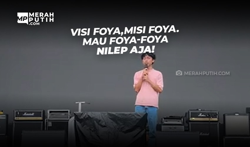Visi Foya, Misi Foya Mau Foya-Foya Ya Jangan Nilep Lah!