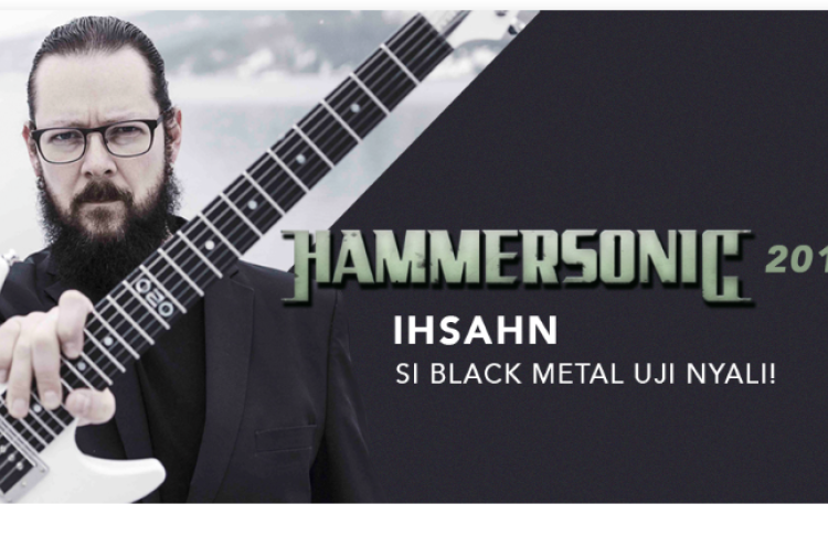 Menanti Ihsahn, Black Metal Uji Nyali! di Hammersonic 2018