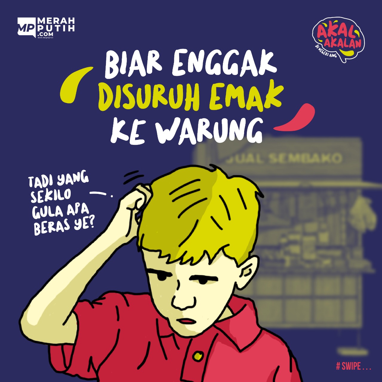 Biar Enggak Disuruh Emak ke Warung 