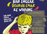 Biar Enggak Disuruh Emak ke Warung 