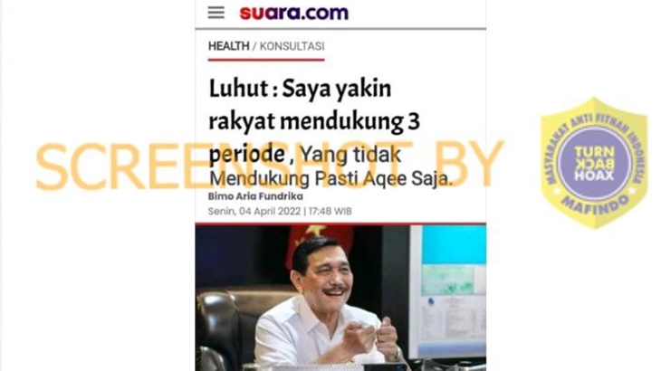 [HOAKS atau FAKTA]: Luhut Yakin Rakyat Mendukung Tiga Periode