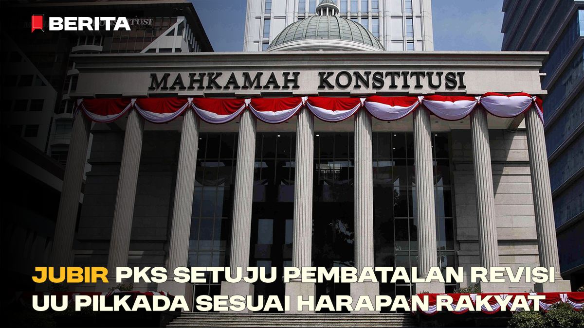 Jubir PKS Setuju Pembatalan Revisi UU Pilkada Sesuai Harapan Rakyat
