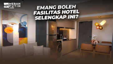 Emang Boleh Fasilitas Hotel Selengkap Ini?