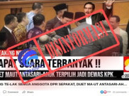 [HOAKS atau FAKTA]: DPR Sepakat Antasari Azhar dan Ahok Jadi Anggota Dewas KPK