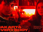 Relevan dengan Kehidupan Ibu Kota, 'Jakarta vs Everybody' Curi Perhatian Penggemar Film