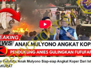 [HOAKS atau FAKTA] : Pendukung Anies Gulingkan Anak Mulyono dari Istana