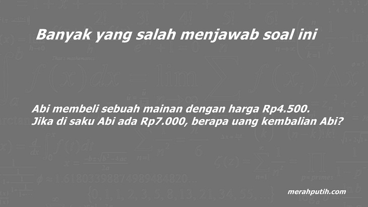 Merasa Pintar? Coba Kerjakan 5 Soal Matematika Ini