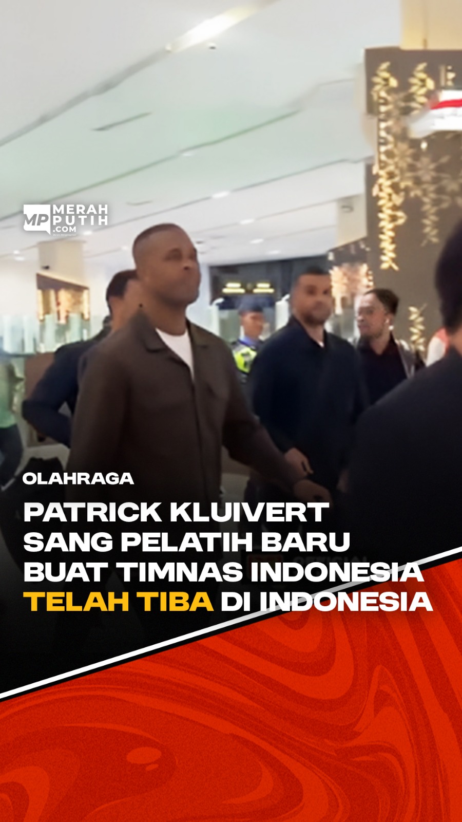 Patrick Kluivert Sang Pelatih Baru buat Timnas Indonesia Telah Tiba di Indonesia