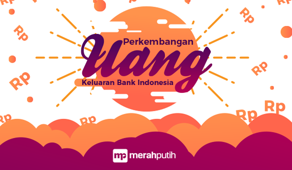 Infografis Sejarah Uang Indonesia dari ORI ke Rupiah