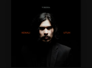 Lirik dan Makna Lagu Kenali Utuh - Virzha, Penuh Kontemplasi!