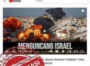 [HOAKS atau FAKTA]: Pesawat Tempur TNI dan Turki Serang Israel