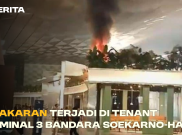 Kebakaran Terjadi di Tenant Terminal 3 Bandara Soekarno-Hatta