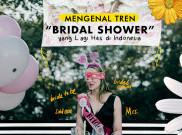 Apa Sih Arti Sesungguhnya “Bridal Shower” yang Kini Lagi Ngehits?