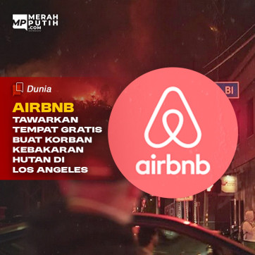 Airbnb Tawarkan Tempat Tinggal Gratis Buat Korban Kebakaran Hutan Di Los Angeles