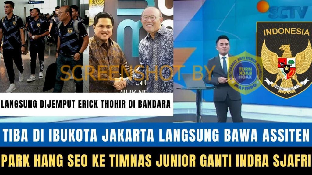 [HOAKS atau FAKTA] : Pelatih Timnas U-20 Indra Sjafri Dipecat dan Digantikan Park Hang Seo