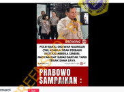 [HOAKS atau FAKTA]: Prabowo Bakal Kembalikan Polri di Bawah TNI