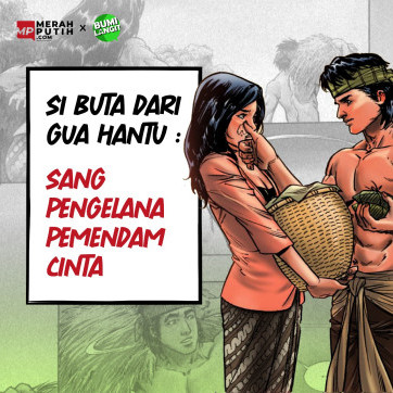 Si Buta dari Gua Hantu : Sang Pengelana Pemendam Cinta