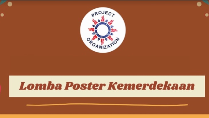 Project Organization Hadirkan Lomba Poster Kemerdekaan