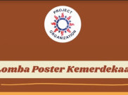 Project Organization Hadirkan Lomba Poster Kemerdekaan 