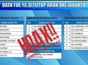 Beredar Hoaks Jakarta Bakal Lockdown dan Seluruh Akses Tol Ditutup karena Corona
