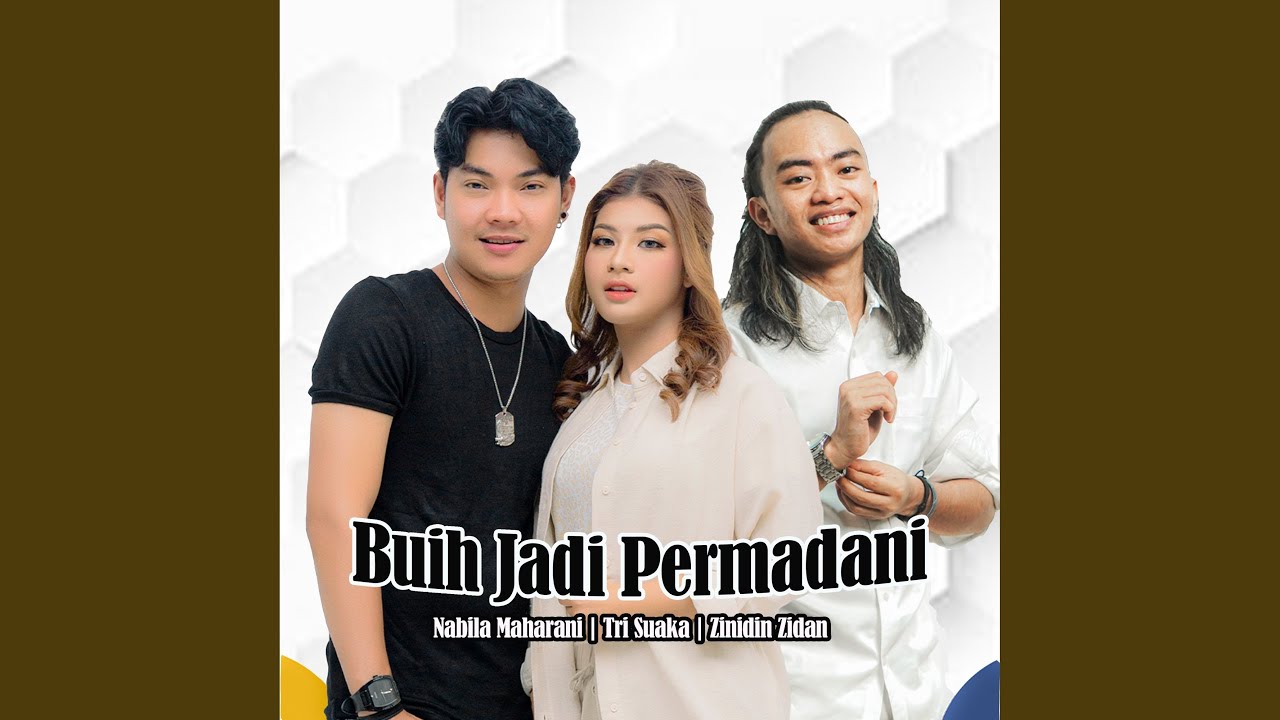 Lagu 'Buih Jadi Permadani' Kembali Populer: Versi Zinidin Zidan, Nabila Maharani, dan Tri Suaka Sukses Tarik Perhatian