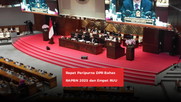 Rapat Paripurna DPR Bahas RAPBN 2025 dan Empat RUU
