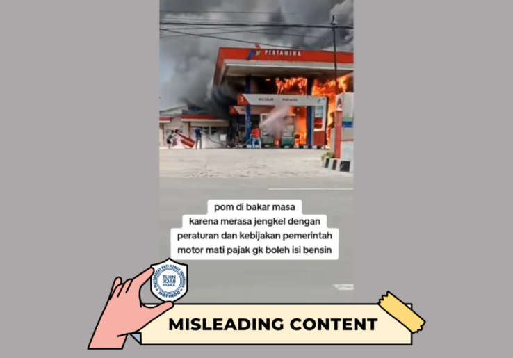 [HOAKS atau FAKTA] : Massa Bakar SPBU karena Pemerintah Melarang Motor Mati Pajak tidak Boleh Isi Bensin