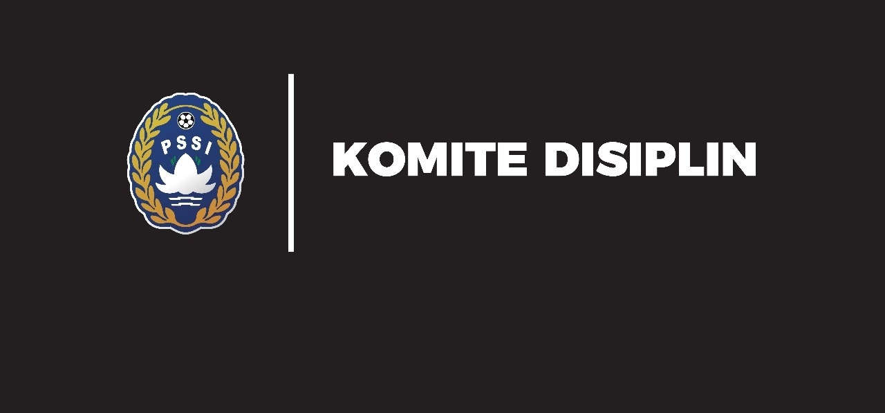 Komite Disiplin PSSI Berikan Sanksi kepada 2 Klub dan 1 Pemain