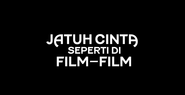 'Jatuh Cinta Seperti Di Film-Film' Rilis Trailer Resmi - MerahPutih