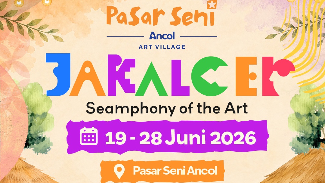 JAKALCER FEST 2026 Hadir di Pasar Seni Ancol, Hidupkan Kembali Rumah Kreativitas Jakarta