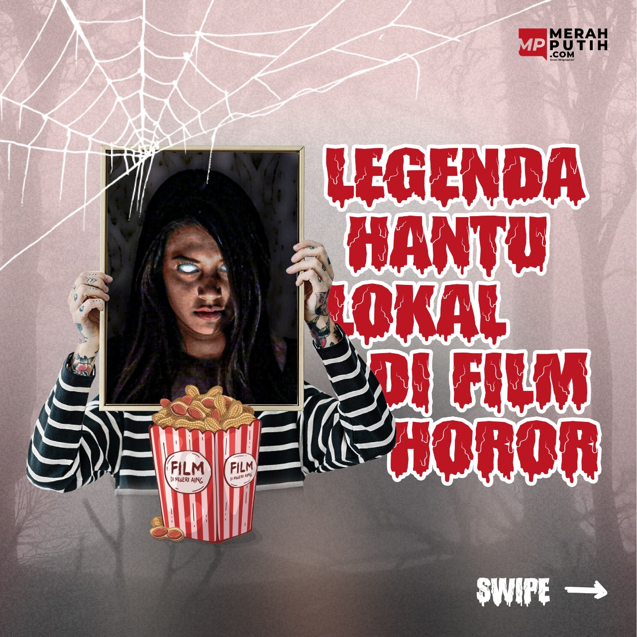 Legenda Hantu Lokal di Film Horor