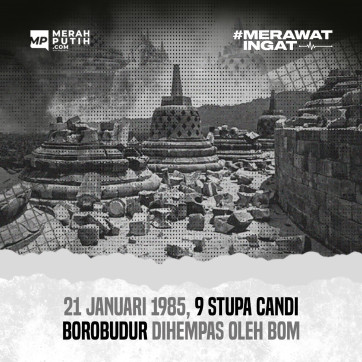 21 Januari 1985, 9 Stupa Candi Borobudur Dihempas Oleh Bom