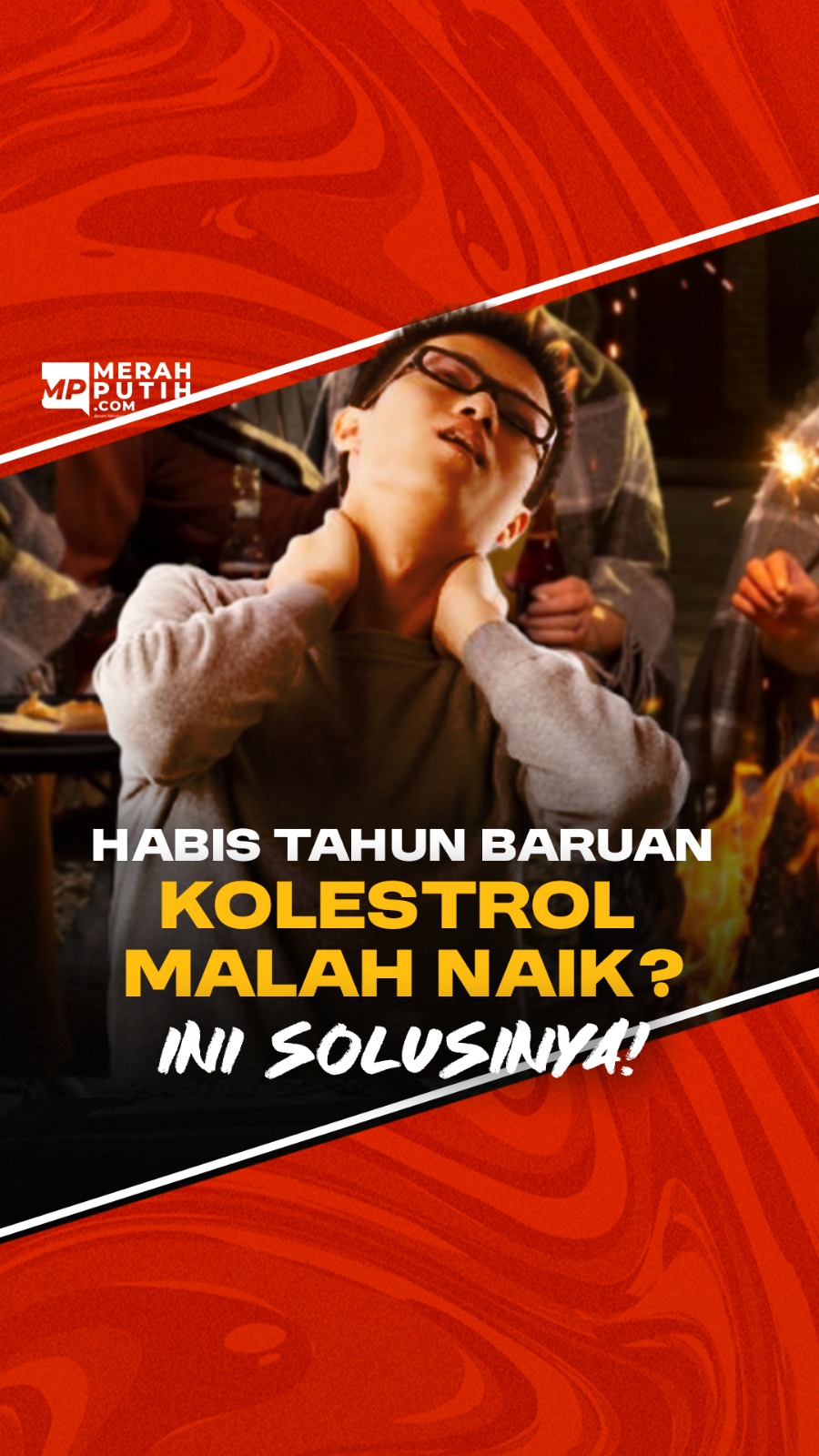 Habis Tahun Baruan Kolestrol Malah Naik? Gini Solusinya
