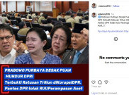 [HOAKS atau FAKTA]: DPR Tolak RUU Perampasan Aset, Prabowo Desak Puan Mundur
