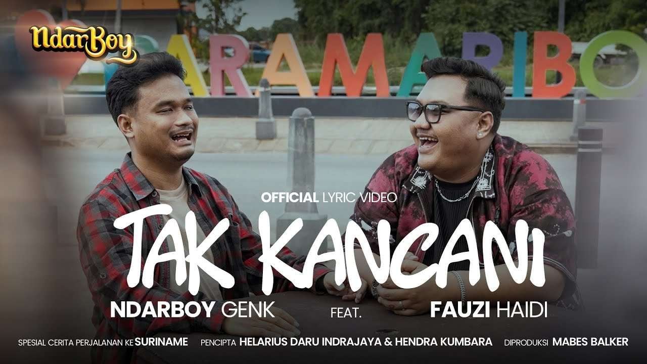 Ndarboy Genk Rilis “Tak Kancani”, Lagu Kolaborasi bersama Fauzi Haidi, Simak Liriknya