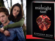 Setelah 12 Tahun, Stephenie Meyer Rilis Novel 'Midnight Sun' dari Dunia Twilight