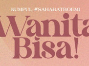 Bawa Semangat Pemberdayaan Perempuan Indonesia, Boemi Botanicals Gelar 'Wanita Bisa'