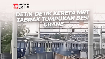 Detik-Detik Kereta MRT Tabrak Tumpukan Besi Crane