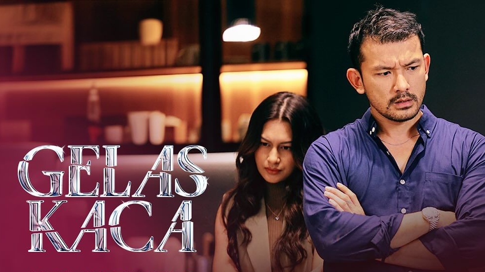 Serial 'Gelas Kaca' Sajikan Cerita Penuh Intrik dan Konflik