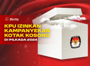 KPU Izinkan Kampanyekan Kotak Kosong di Pilkada Serentak 2024