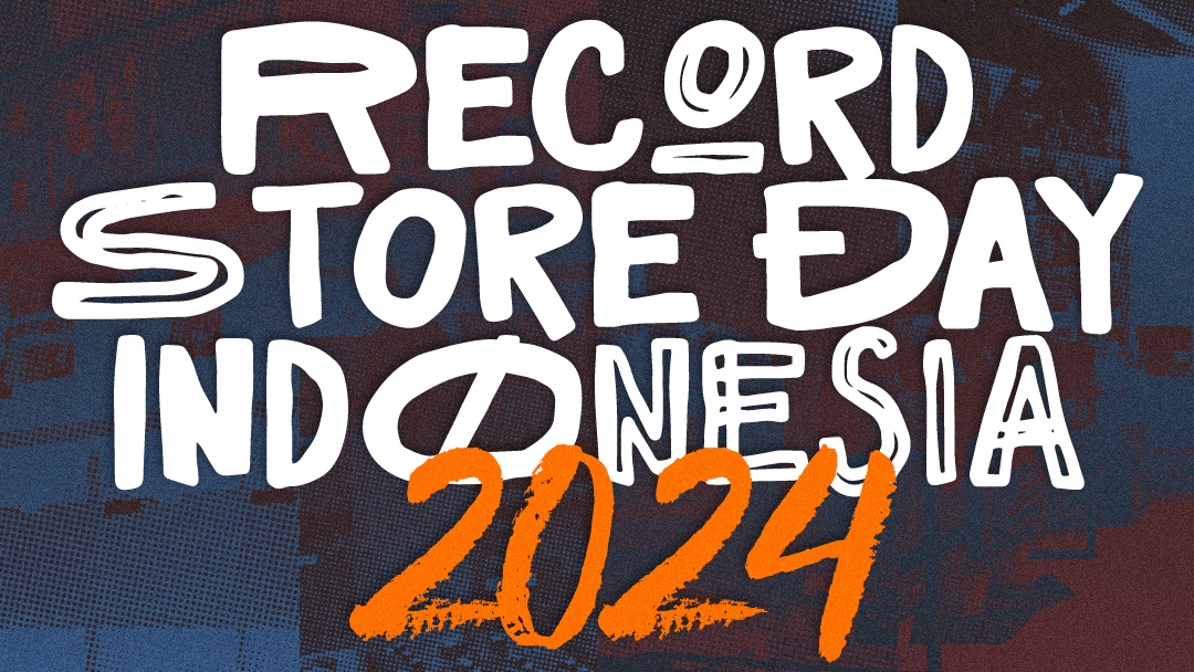 Record Store Day Indonesia 2024 Hadirkan 20 Toko RIlisan Fisik